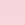 Soft Pink